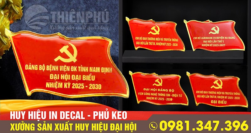 Huy hiệu đại hội in decal phủ keo bảo vệ
