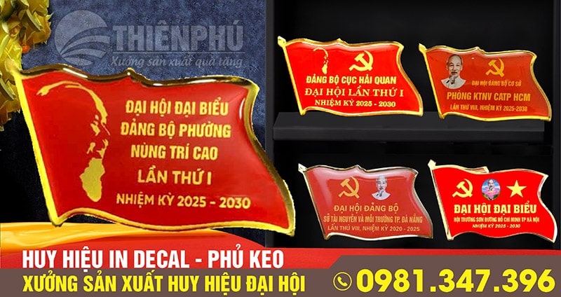 Huy hiệu đại hội in decal 